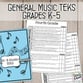 TEKS General Music Standards for K-5: Planning and Assessment Digital Resources